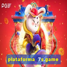 plataforma 7s.game paga mesmo